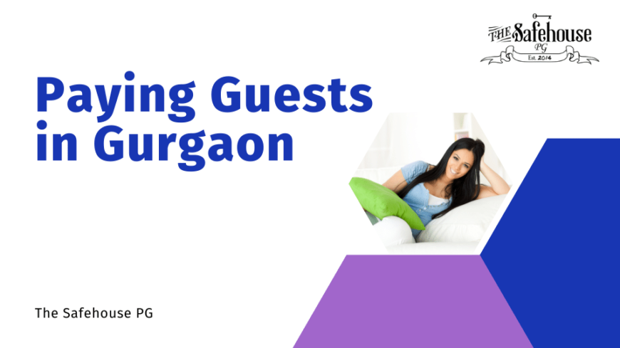 Most Paying Guests at Gurgaon