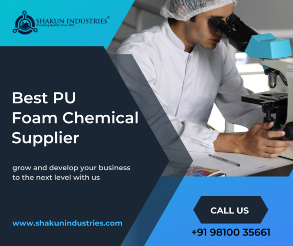 Best PU Foam Chemical Supplier in India