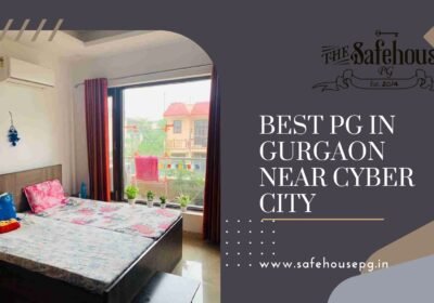 Best-PG-In-Gurgaon-Near-Cyber-City