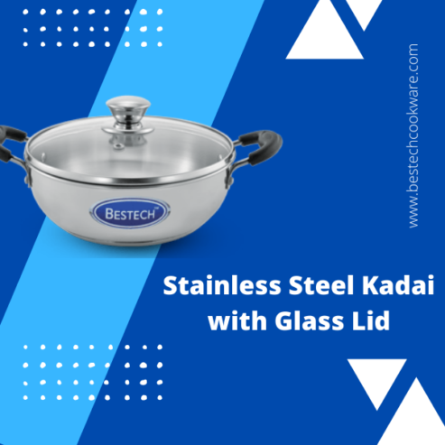 Best Stainless Steel Kadai – Bestech Cookware