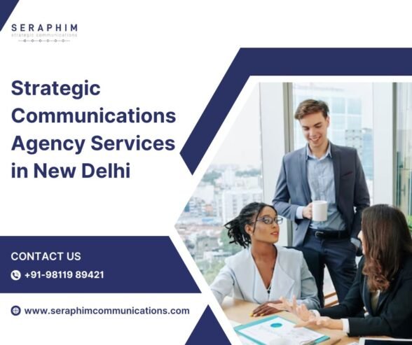 Strategic Communications Agency Services in New Delhi | Seraphim Communications