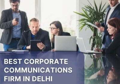 Best-Corporate-Communications-Firm-in-Delhi-