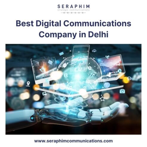 Best Digital Communications Company in Delhi – Seraphim Communications