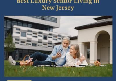 Best-Luxury-Senior-Living-in-New-Jersey