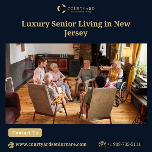 Luxury Senior Living in New Jersey – Courtyard Luxury Senior Living