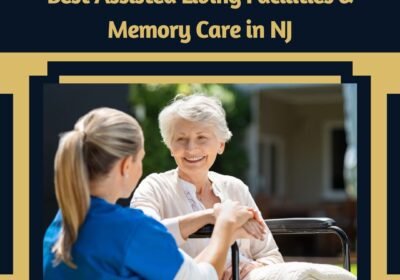 Best-Assisted-Living-Facilities-Memory-Care-in-NJ