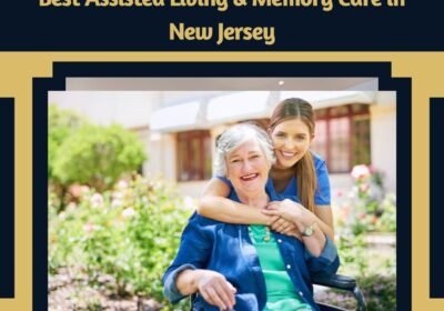 Best-Assisted-Living-Memory-Care-in-New-Jersey