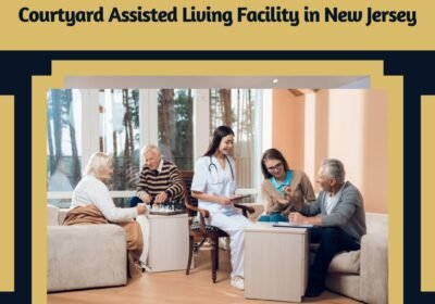 Courtyard-Assisted-Living-Facility-in-New-Jersey