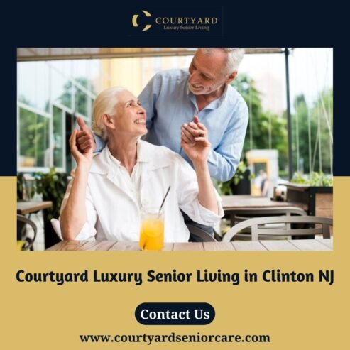 Courtyard Luxury Senior Living in Clinton NJ