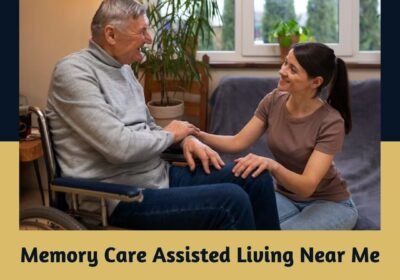 Memory-Care-Assisted-Living-Near-Me