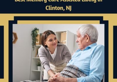 Best-Memory-Care-Assisted-Living-in-Clinton-NJ