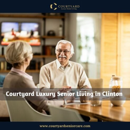 Courtyard Luxury Senior Living in Clinton