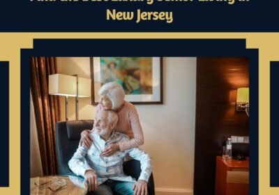 Find-the-Best-Luxury-Senior-Living-in-New-Jersey