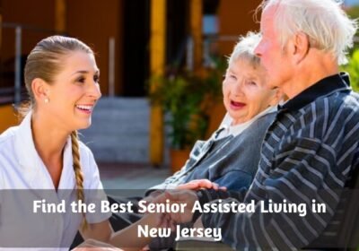 Find-the-Best-Senior-Assisted-Living-in-New-Jersey