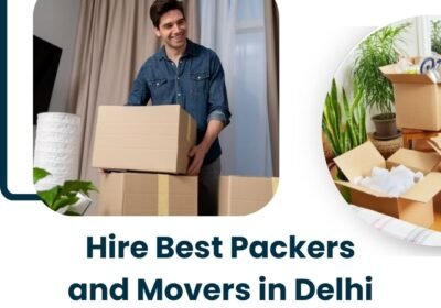 Hire-Best-Packers-and-Movers-in-Delhi