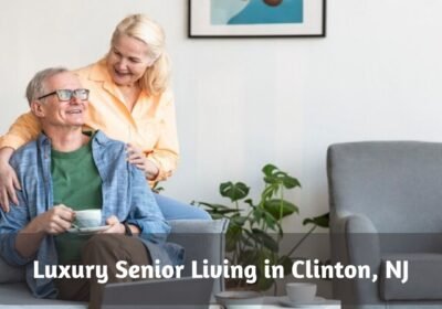 Luxury-Senior-Living-in-Clinton-NJ