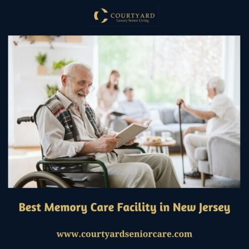 Best Memory Care Facility in New Jersey – Courtyard Luxury Senior Living