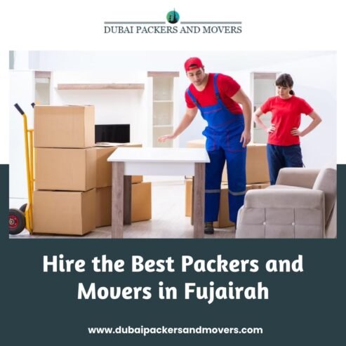 Hire the Best Packers and Movers in Fujairah – Dubai Packers and Movers