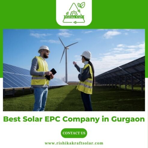 Best Solar EPC Company in Gurgaon – Rishika Kraft Solar