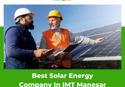 Best-Solar-Energy-Company-In-IMT-Manesar