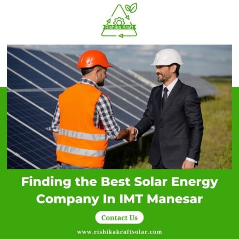 Finding the Best Solar Energy Company In IMT Manesar