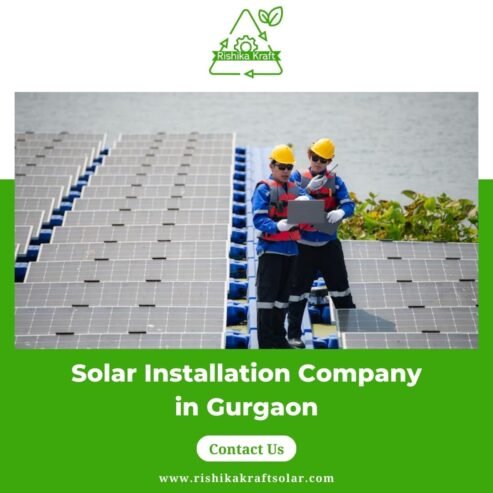 Solar Installation Company in Gurgaon – Rishika Kraft Solar