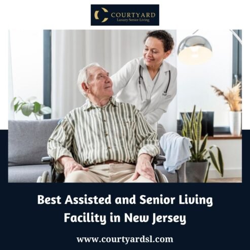 Best Assisted and Senior Living Facility in New Jersey