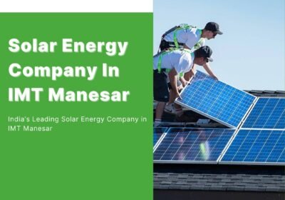 Solar-Energy-Company-In-IMT-Manesar