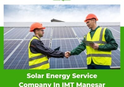 Solar-Energy-Service-Company-In-IMT-Manesar