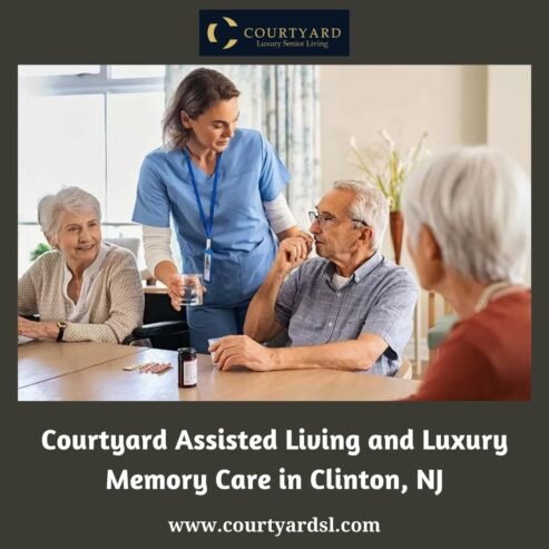 Courtyard Assisted Living and Luxury Memory Care in Clinton, NJ