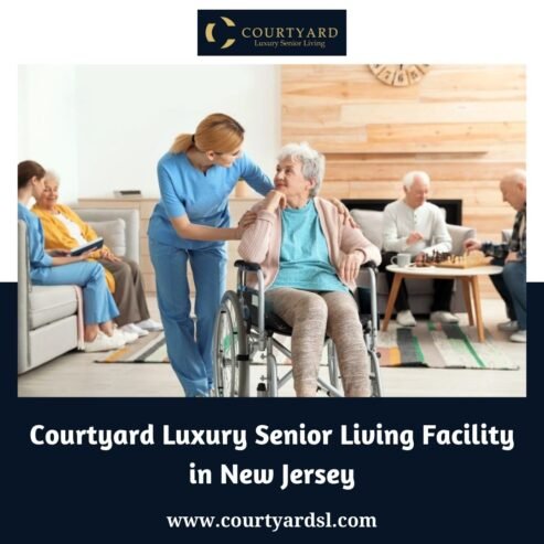 Courtyard Luxury Senior Living Facility in New Jersey