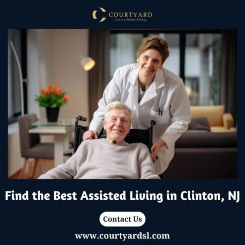 Find the Best Assisted Living in Clinton, NJ