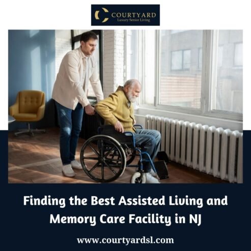 Finding the Best Assisted Living and Memory Care Facility in NJ