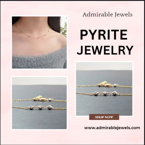 Elevate Your Style with Pyrite Jewelry: A Timeless Trend