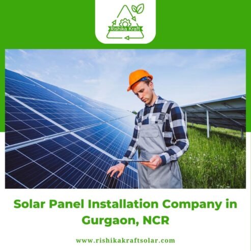 Solar Panel Installation Company in Gurgaon, NCR – Rishika Kraft Solar