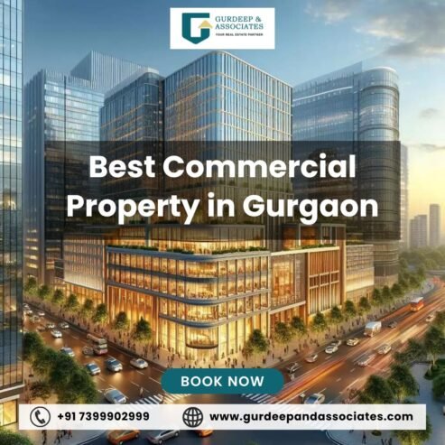 Best Commercial Property in Gurgaon – Gurdeep & Associates