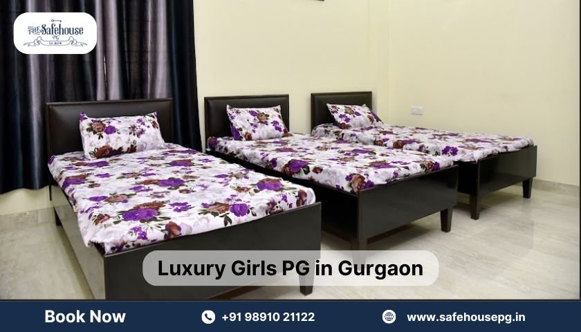 Elevate Your Lifestyle with Luxury Girls PG in Gurgaon