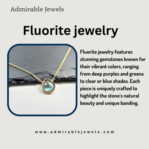 Stunning Fluorite Jewelry: Discover the Beauty of Fluorite Gemstones