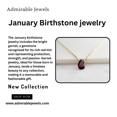 January birthstone jewelry Stunning Garnet Pieces for Every Style