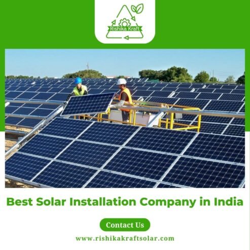 Best Solar Installation Company in India – Rishika Kraft Solar