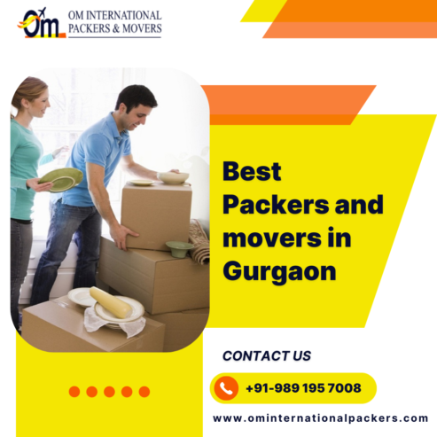 Your Trusted Packers and Movers in Gurgaon – Om International Packers and Movers