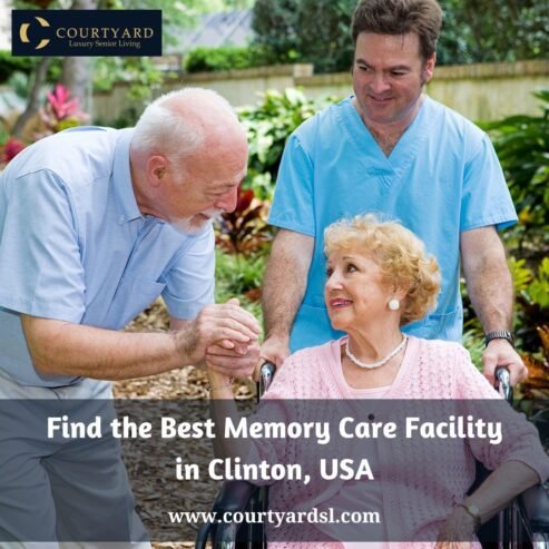 Find the Best Memory Care Facility in Clinton, USA – Courtyard Luxury Senior Living