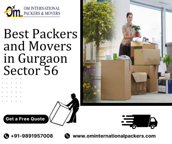 Top Packers and Movers in Gurgaon Sector 56 for Hassle-Free Moves