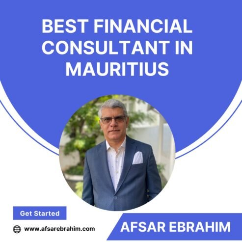 Afsar Ebrahim | Best Financial Consultant in Mauritius