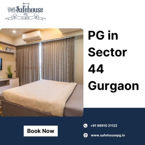 Affordable PG in Sector 44 Gurgaon – The Safehouse PG