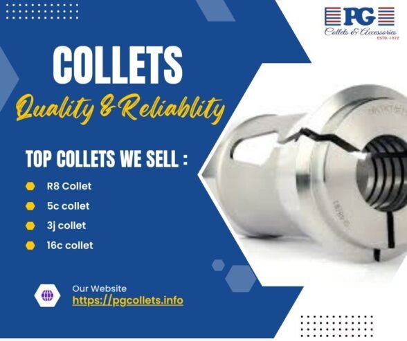 High-Quality Collets for Precision Machining – Buy Now!