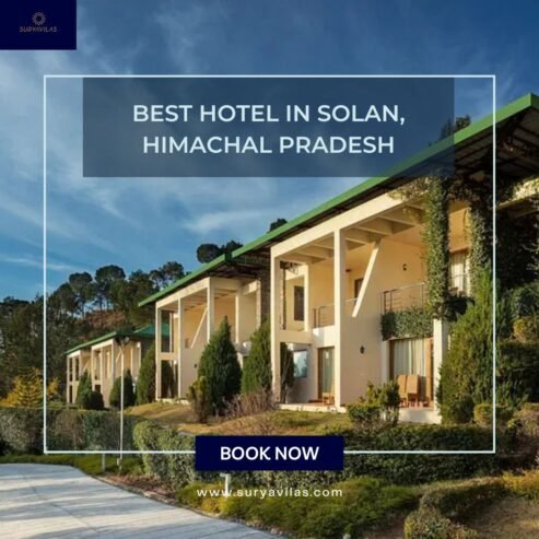 Best Hotel in Solan, Himachal Pradesh