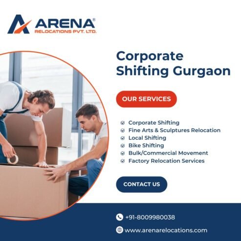 Hassle-Free Corporate Shifting in Gurgaon with Arena Relocations