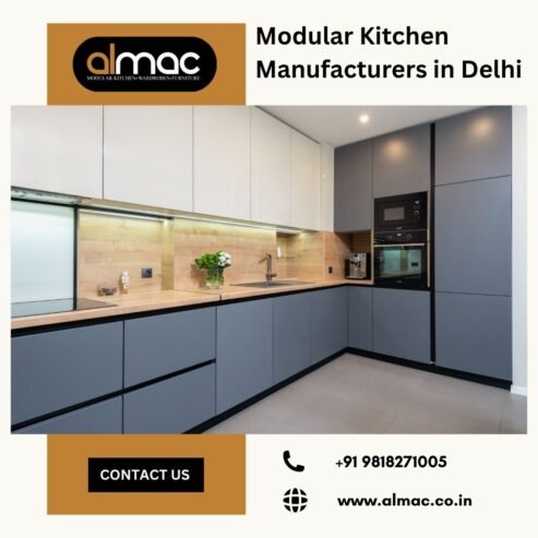 Top Modular Kitchen Manufacturers in Delhi for Your Dream Home