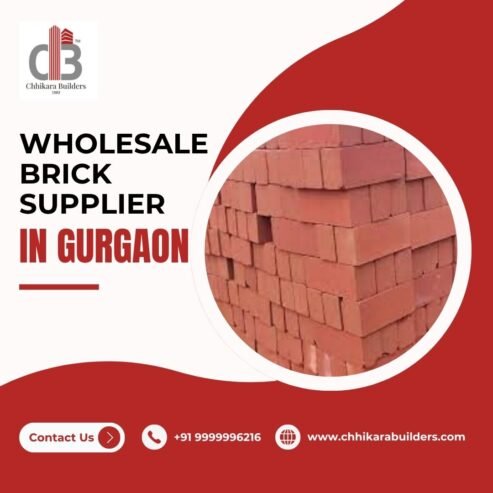 Trusted Wholesale Brick Suppliers in Gurgaon – Chhikara Builders